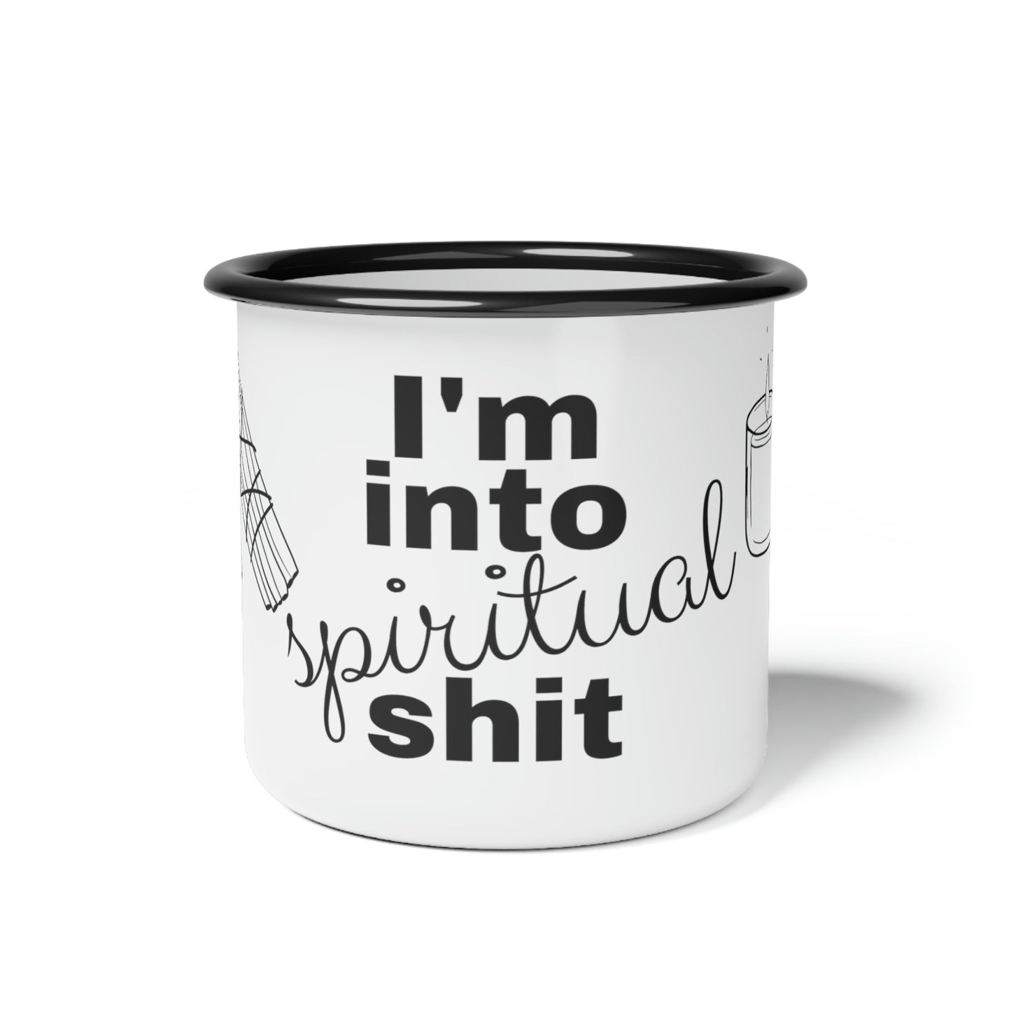 I'm into spiritual shit Enamel Camp Cup Mug