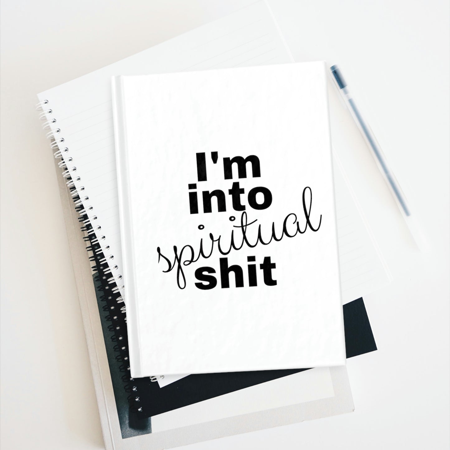 I'm into Spiritual Shit Blank Journal
