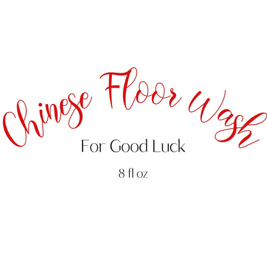 Chinese Floor Wash For Good Luck 8 floz