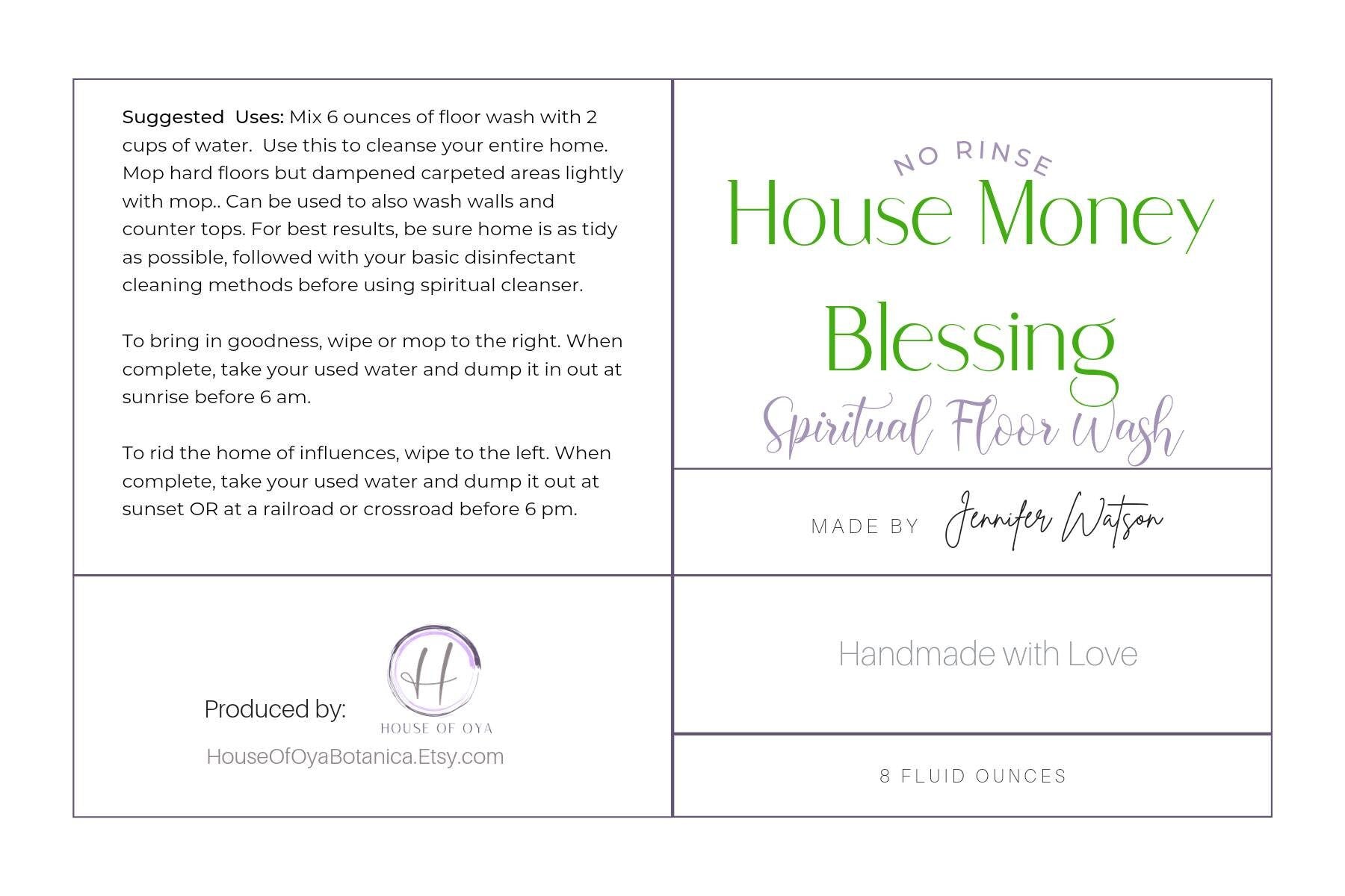 FLOOR WASH, House Money, Blessing Spiritual, Ritual No Rinse, Floor Wash, 8 oz